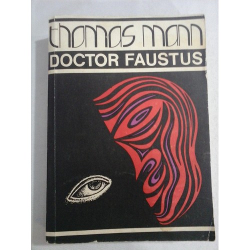 DOCTOR FAUSTUS - THOMAS MANN DOCTOR FAUSTUS - THOMAS MANN